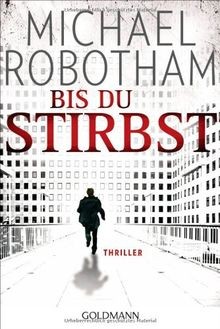 Bis stirbst thriller joe - bis, stirbst: