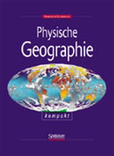 Physische geographie kompakt - physische,