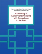 A Dictionary of Kanien'kha