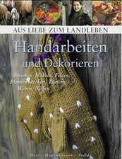 Handarbeiten und Dekorieren