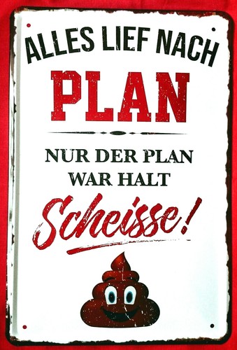 Blechschild 20x30 alles lief - blechschild,