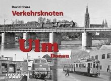Verkehrsknoten ulm donau von - verkehrsknoten,