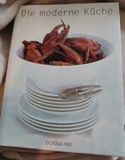 Donna Hay Die moderne Küche, Kochbuch