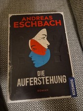 Die Auferstehung | Andreas Eschbach | 2025 | deutsch