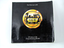 LGB LEHMANN-GROSS-BAHN: Die