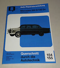 Reparaturanleitung Mercedes-Benz W110 Heckflosse - 200 D 190 Dc Diesel Modelle