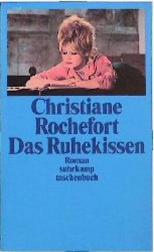 Das ruhekissen roman - das, ruhekissen: