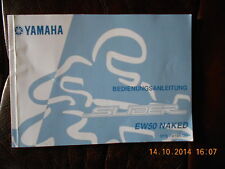 Fahrerhandbuch Bedienungsanleitung Yamaha EW 50 Naked Slider