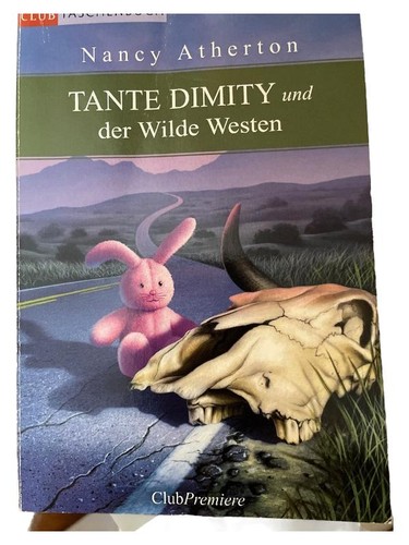 Tante dimity und der - dimity, wilde