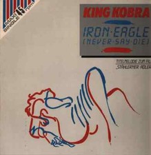 King Kobra Iron Eagle (Never Say Die) Vinyl Single 12inch NEAR MINT Capitol R