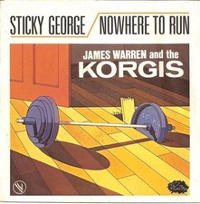 Sticky George / Nowhere To Run