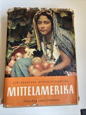 Mittelamerika Zwischen zwei Ozeanen J. Hanzelka M. Zikmund 1959 mit Karte/Tatra