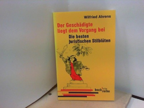 Der geschädigte liegt - der,