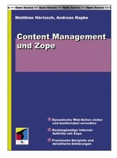 Content Management und Zope von Matthias Hörtzsch (2003, Taschenbuch)