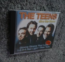 THE TEENS: Give Me More -