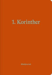 Korinther - 1., (bibeljournal)
