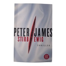 Stirb ewig von Peter James (6. Auflage 2008) +++ guter Zustand