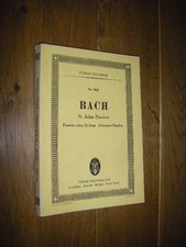 St. John Passion/Passion selon