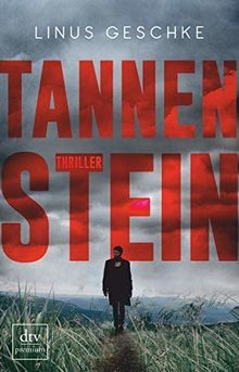 Tannenstein thriller - tannenstein:,