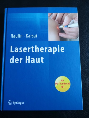 Lasertherapie der haut raulin - lasertherapie,