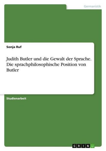 Judith butler und die - und, gewalt