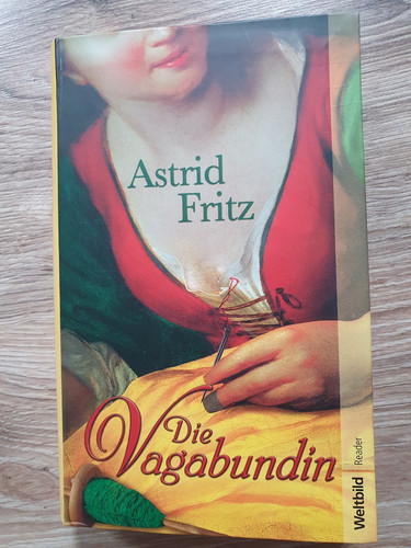 Die vagabundin astrid - astrid, fritz