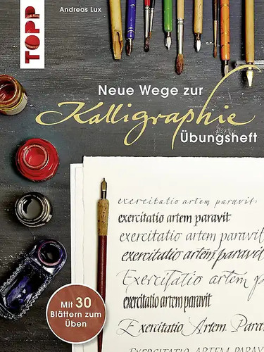 Neue wege zur kalligraphie - wege,