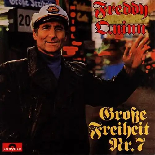 Freddy quinn grosse freiheit - freddy,
