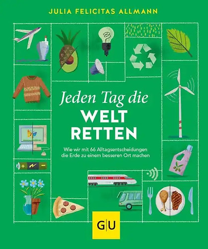 Jeden tag die welt retten - die,