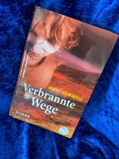 Verbrannte Wege Aus dem Engl