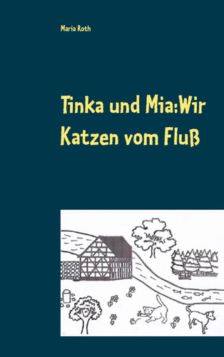 Tinka und mia - mia:, katzen