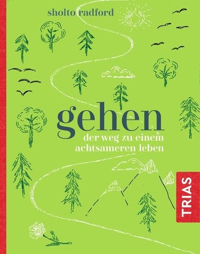 Gehen der weg einem - gehen:,