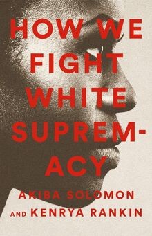 How fight white supremacy - fight,