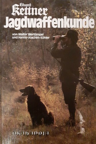 Jagdwaffenkunde lehrbuch für - jagdwaffenkunde,