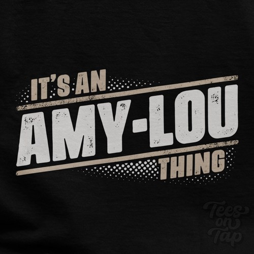 Amy lou thing t shirt - it's, an