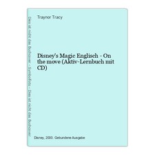 Disney's Magic Englisch - On the move (Aktiv-Lernbuch mit CD) Tracy, Traynor: