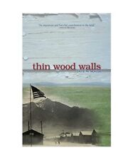 Thin Wood Walls, David Patneaude