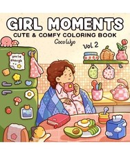 Girl Moments: Vol. 2 Coloring