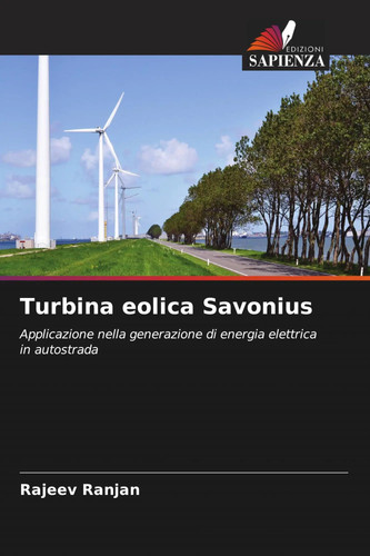 Turbina eolica savonius - eolica, rajeev