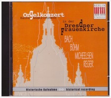 Orgel Bach u.a. / Hanns Ander-Donath / Alte Orgel der Frauenkirche Dresden CD