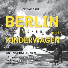 Berlin entdecken mit Kinderwagen | Buch | 9783746076607