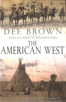 The american west von - the,