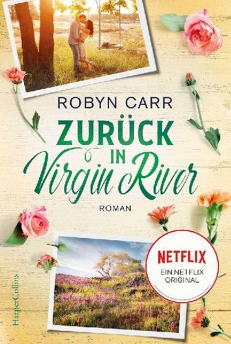 Robyn carr zurück in virgin - carr, /