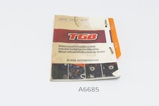 TGB Blade 500 R 4x4 FBF-A 2012 - Bedienungsanleitung A6685