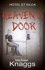 Heaven's Door (Hotel St Kilda)