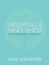 Wellbeing and Mindfulness,Jane