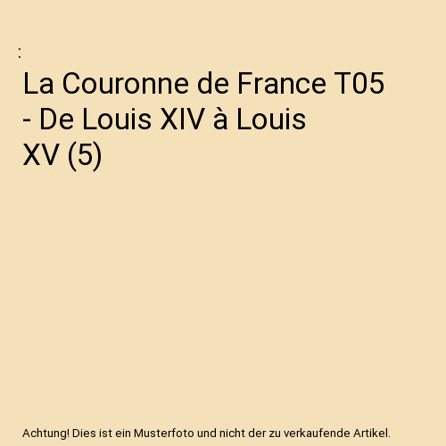 Couronne france t05 - couronne,