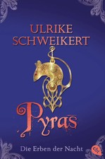 Die Erben der Nacht - Pyras |