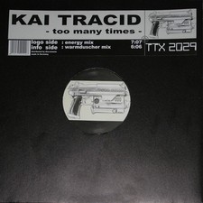Kai Tracid - Too Many Times