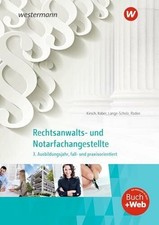 Rechtsanwalts- und Notarfachangestellte: 3. Buch Westermann Berufliche Bildung